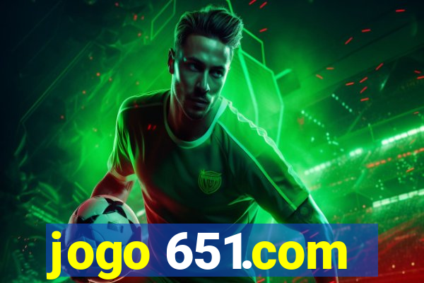 jogo 651.com